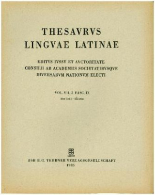 Book Thesaurus linguae Latinae. . intestabilis - lyxipyretos / liber - linearius Internationale Thesauruskommission