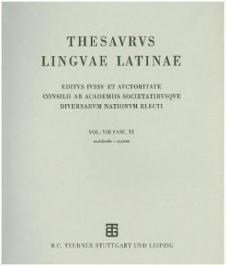 Könyv Thesaurus linguae Latinae. m - myzon / multitudo - myzon Internationale Thesauruskommission