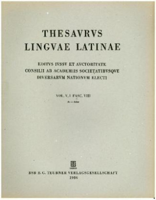 Knjiga Thesaurus linguae Latinae. . d - dze / do - dolor Internationale Thesauruskommission