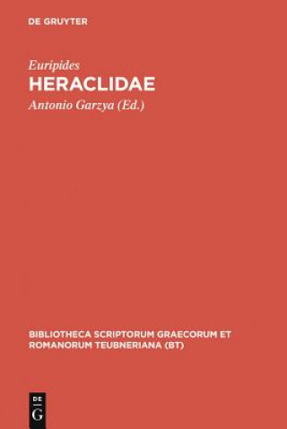 Kniha Heraclidae CB Euripides/Garzya
