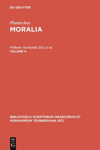 Carte Moralia, Vol. II CB Plutarchus