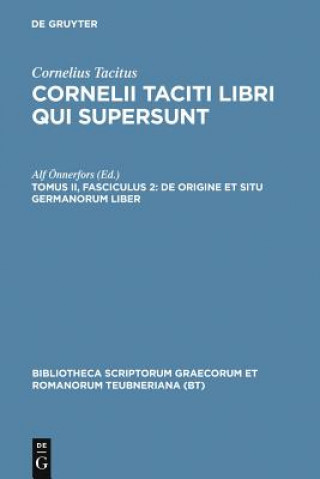 Könyv Libri Qui Supersunt, Tom. II, Pb Cornelius Tacitus