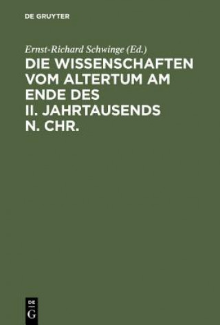 Knjiga Wissenschaften vom Altertum am Ende des II. Jahrtausends n. Chr. Ernst-Richard Schwinge