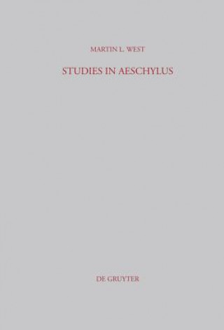 Книга Studies in Aeschylus Martin L. West