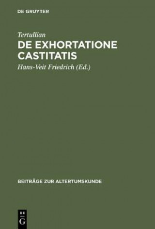 Livre De exhortatione castitatis Tertullian