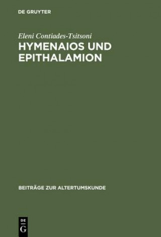 Carte Hymenaios und Epithalamion Eleni Contiades-Tsitsoni