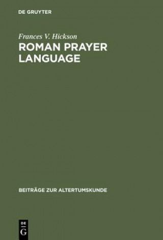 Kniha Roman Prayer Language Frances V Hickson