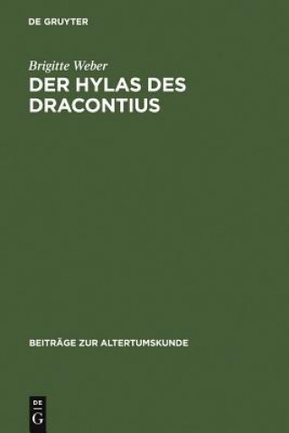 Kniha Hylas des Dracontius Brigitte Weber