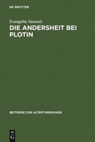 Knjiga Andersheit bei Plotin Evangelia Varessis