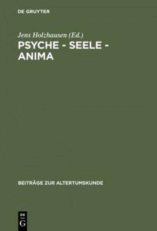 Kniha Psyche - Seele - anima Jens Holzhausen