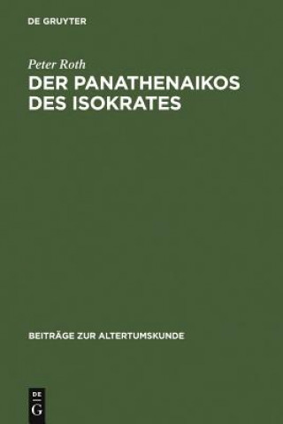 Könyv Panathenaikos des Isokrates Roth