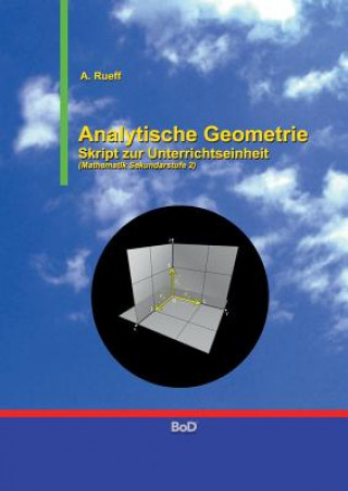 Knjiga Analytische Geometrie Andreas Rueff