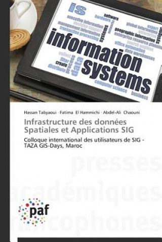 Kniha Infrastructure Des Donnees Spatiales Et Applications Sig 