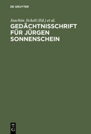 Książka Gedachtnisschrift fur Jurgen Sonnenschein Joachim Jickeli