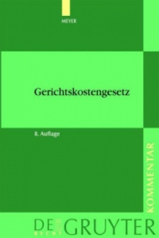 Książka Gerichtskostengesetz Dieter Meyer