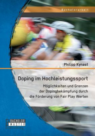 Knjiga Doping im Hochleistungssport Philipp Kynast