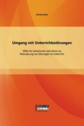 Book Umgang mit Unterrichtsstoerungen Patrick Dietz