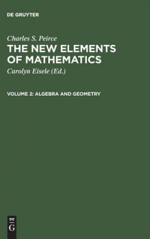 Kniha Algebra and Geometry Carolyn Eisele