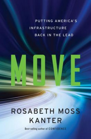 Könyv Move Rosabeth Moss Kanter