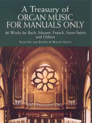 Kniha Treasury of Organ Music for Manuals Only Rollin Smith