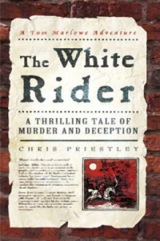 Knjiga White Rider Chris Priestley