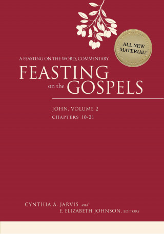 Kniha Feasting on the Gospels--John Cynthia A. Jarvis