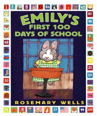 Livre Emily's First 100 Days of School Rosemary Wells