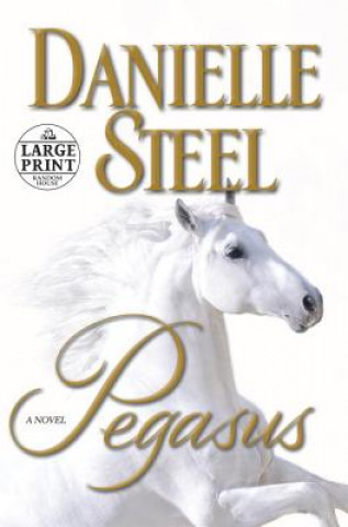 Livre Pegasus Danielle Steel