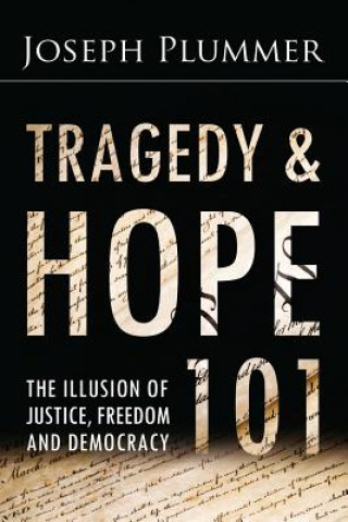 Könyv Tragedy and Hope 101 Joseph Plummer
