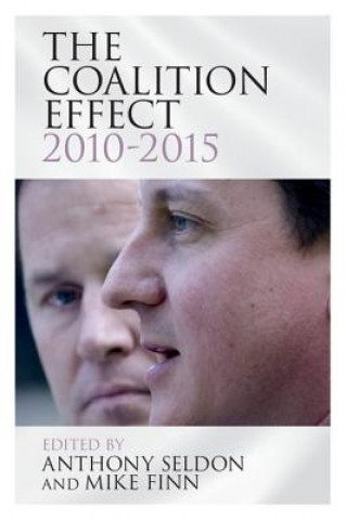 Kniha Coalition Effect, 2010-2015 Anthony Seldon