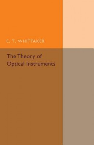 Carte Theory of Optical Instruments E. T. Whittaker