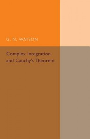 Buch Complex Integration and Cauchy's Theorem G. N. Watson