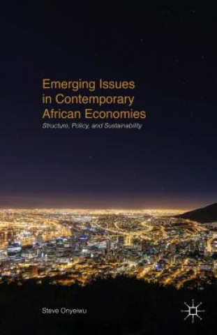 Könyv Emerging Issues in Contemporary African Economies Steve Onyeiwu