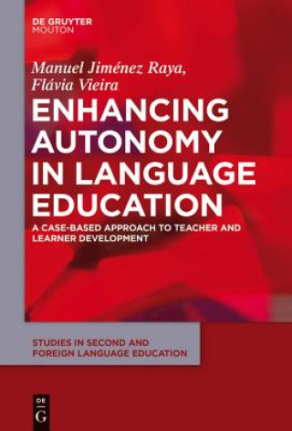 Könyv Enhancing Autonomy in Language Education Manuel Jiménez Raya