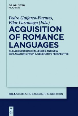 Carte Acquisition of Romance Languages Pedro Guijarro-Fuentes