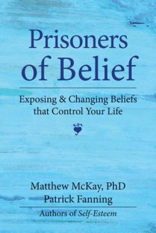 Carte Prisoners of Belief Patrick Fanning