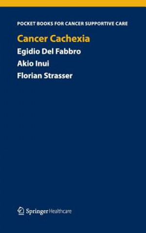 Könyv Cancer Cachexia Egidio Del Fabbro