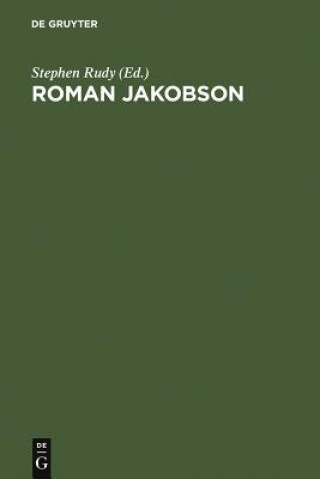 Kniha Roman Jakobson Stephen Rudy