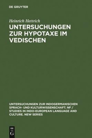 Carte Untersuchungen zur Hypotaxe im Vedischen Heinrich Hettrich