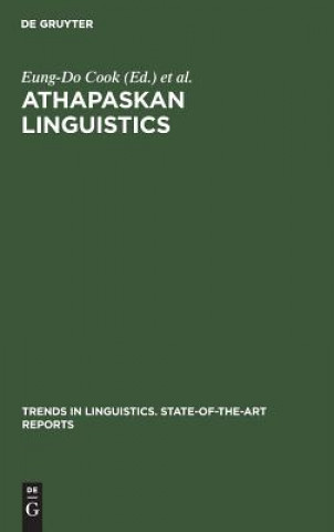 Kniha Athapaskan Linguistics Eung-Do Cook