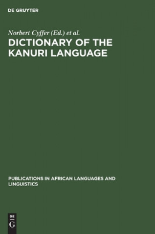 Kniha Dictionary of the Kanuri Language Norbert Cyffer