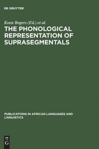 Carte Phonological Representation of Suprasegmentals Koen Bogers