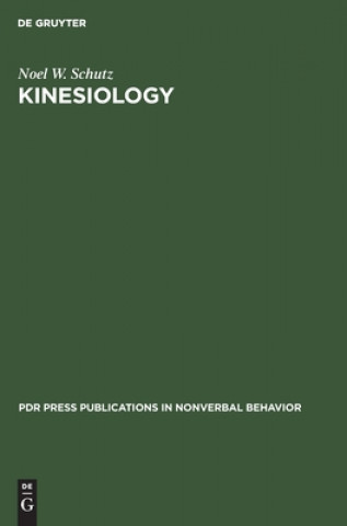 Könyv Kinesiology Noel W. Schutz