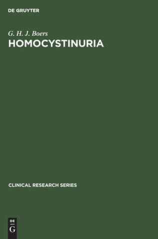 Könyv Homocystinuria G. H. J. Boers