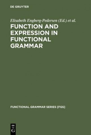 Carte Function and Expression in Functional Grammar Elisabeth Engberg-Pedersen