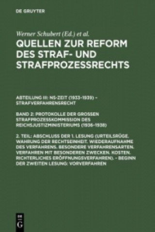 Kniha Abschluss Der 1. Lesung (Urteilsruge. Wahrung Der Rechtseinheit. ...). - Beginn Der Zweiten Lesung: Vorverfahren Werner Schubert