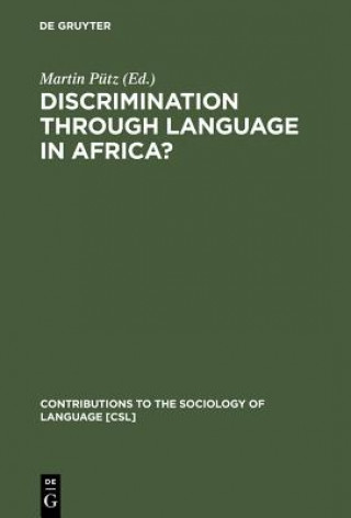 Buch Discrimination through Language in Africa? Martin Pütz