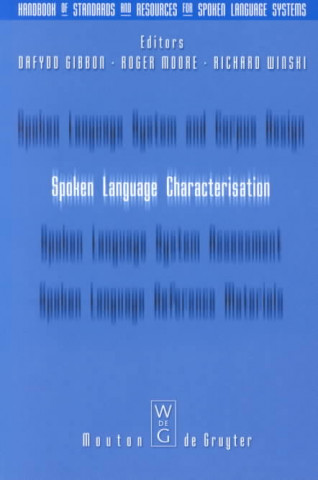 Knjiga Spoken Language Characterization Dafydd Gibbon