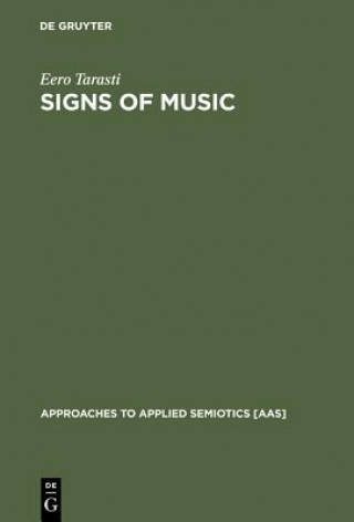 Kniha Signs of Music Eero Tarasti