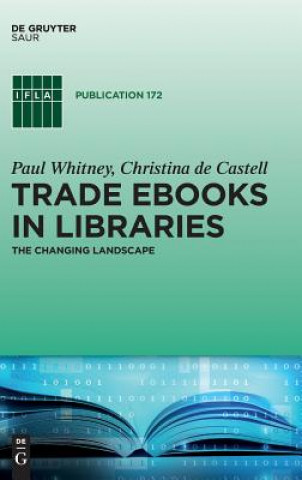 Buch Trade eBooks in Libraries Paul Whitney